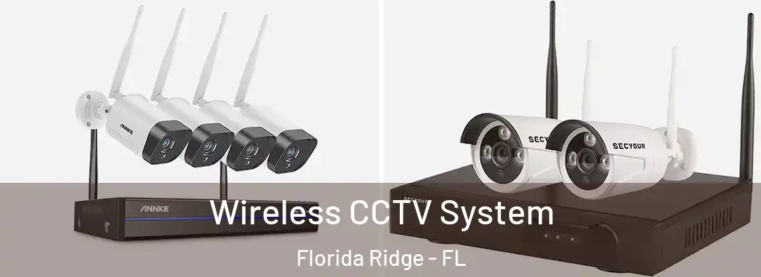  Wireless CCTV System Florida Ridge - FL